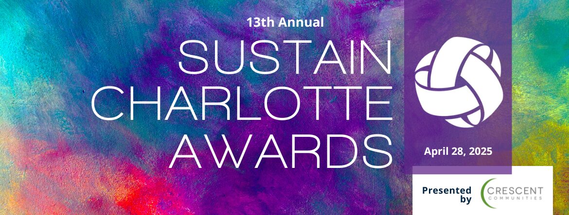 2025 Sustain Charlotte Awards