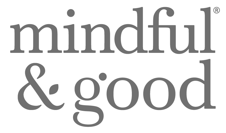 Mindful & Good